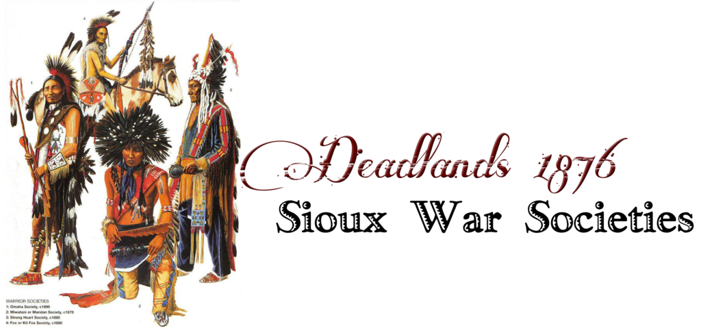 Sioux War Societies